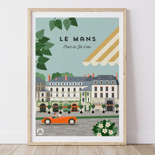 Affiche LE MANS - Place du Jet d'Eau