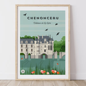 Affiche CHENONCEAU - Château de La Loire