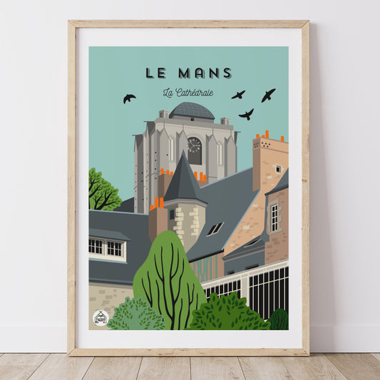 Affiche LE MANS - La Cathédrale