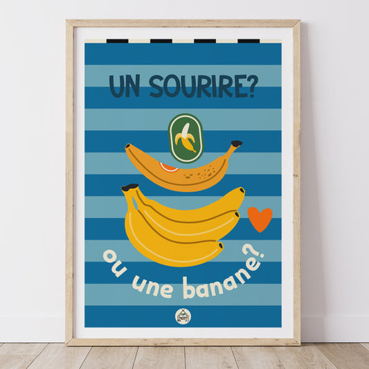 AFFICHE CUISINE - Un sourire? ou une banane?